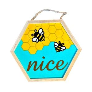 BEE NICE MOTIVATIONAL HEXAGON WALL ART
